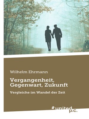 cover image of Vergangenheit, Gegenwart, Zukunft